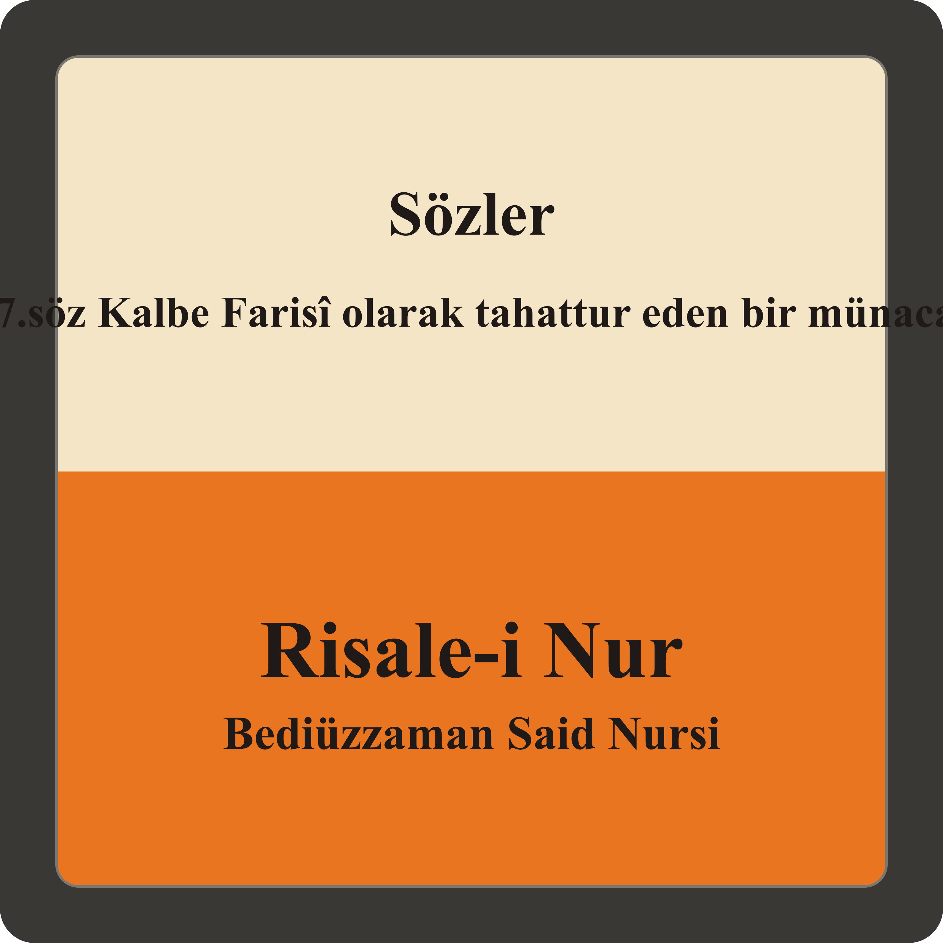 17.söz Kalbe Farisî olarak tahattur eden bir münacat episode artwork