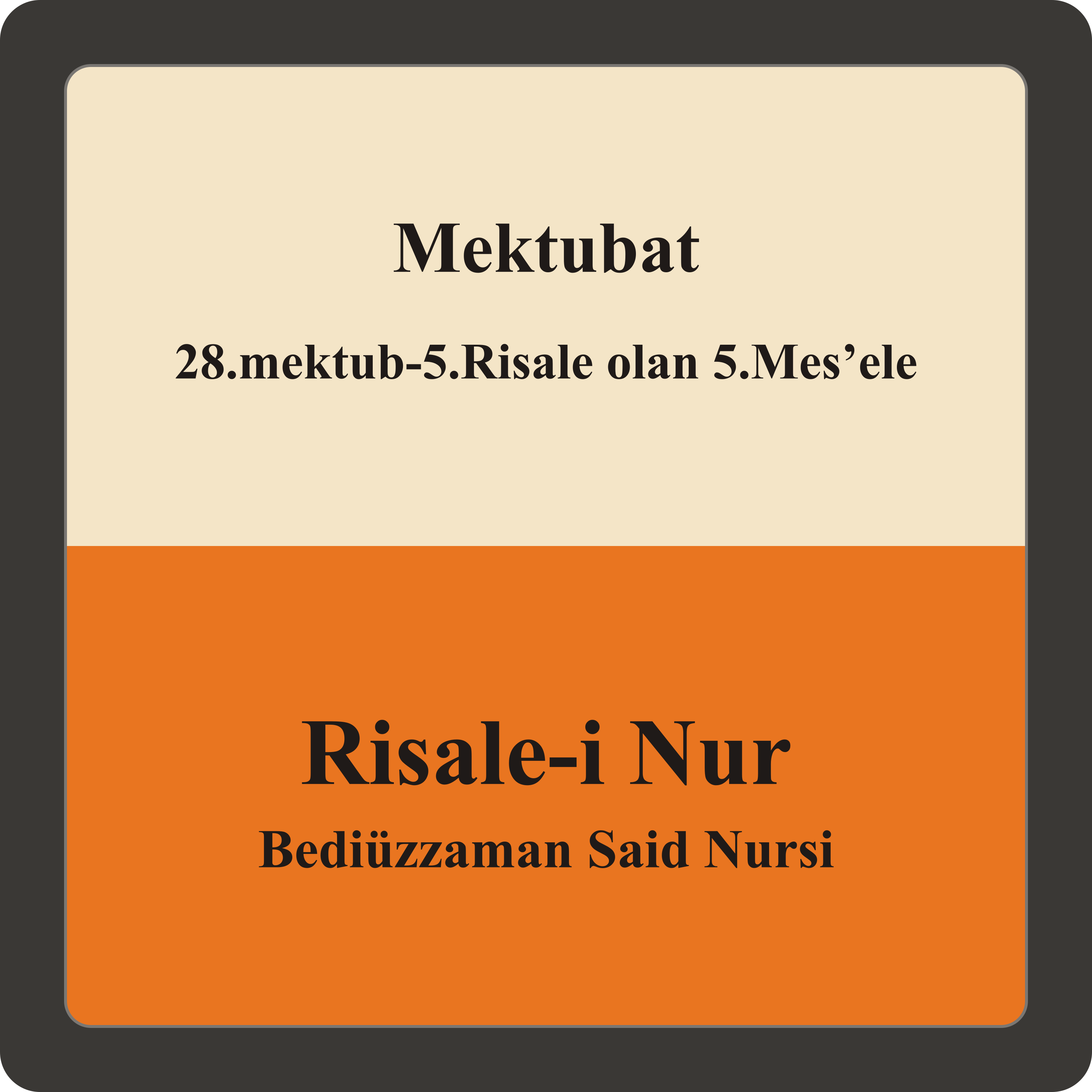 28.mektub-5.Risale olan 5.Mes’ele