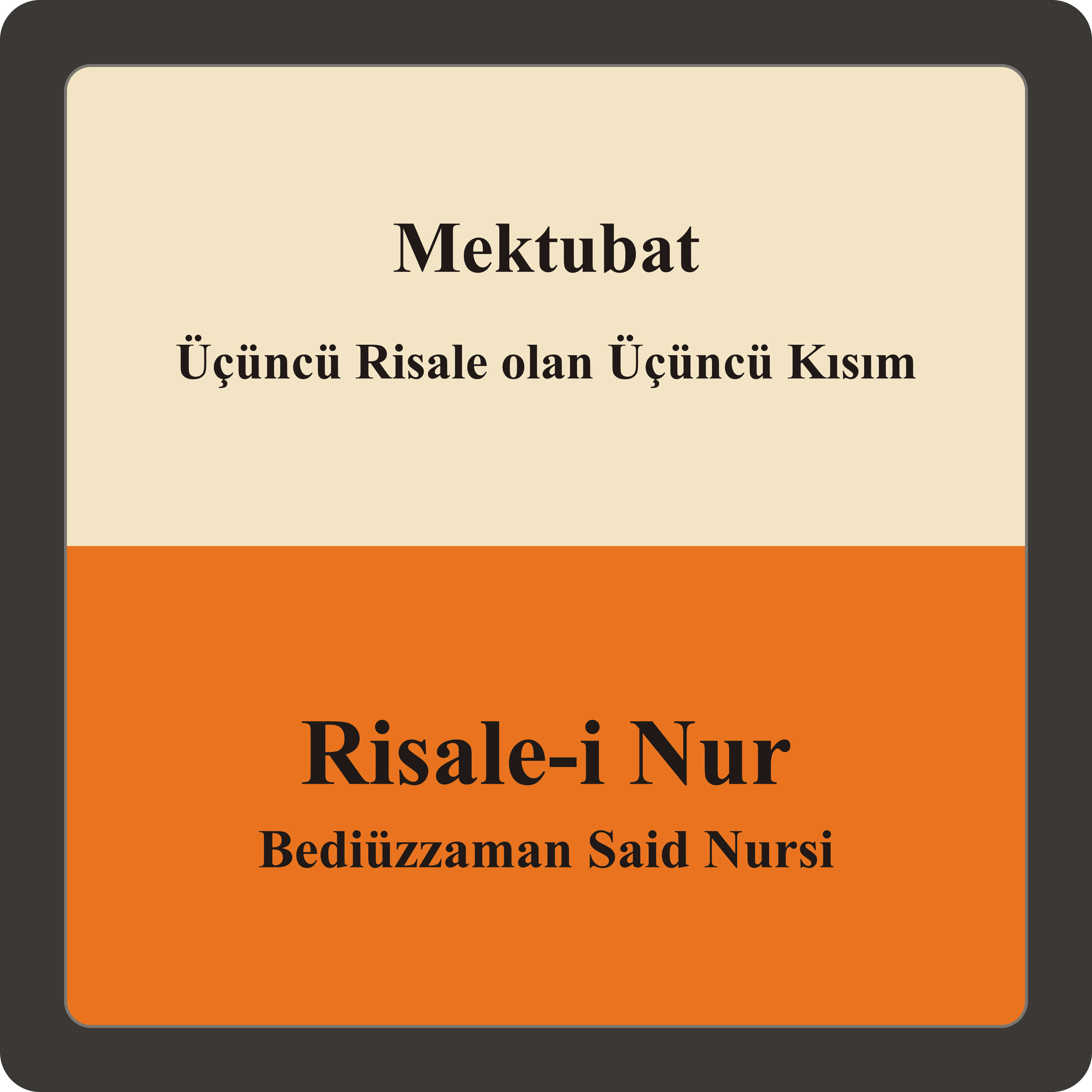 Üçüncü Risale olan Üçüncü Kısım